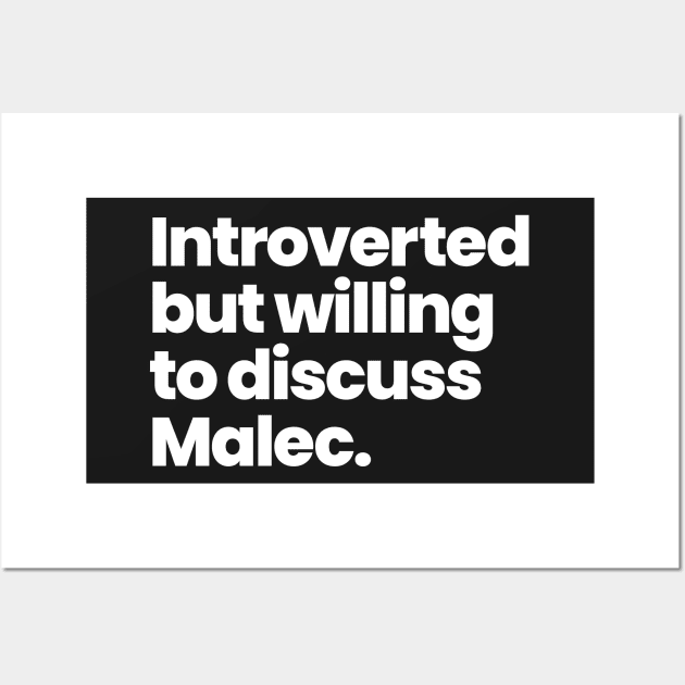 Introverted but willing to discuss Malec - Shadowhunters Wall Art by VikingElf